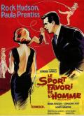 voir la fiche complète du film : Le sport favori de l homme