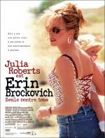 voir la fiche complète du film : Erin Brockovich, seule contre tous