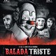 photo du film Balada triste