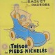 photo du film Le Trésor des Pieds-Nickelés