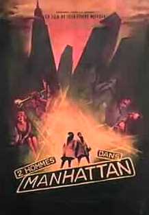 voir la fiche complète du film : Deux hommes dans Manhattan
