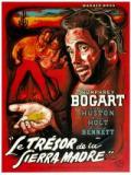 voir la fiche complète du film : Le Trésor de la Sierra Madre