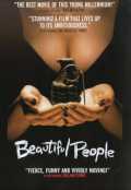 voir la fiche complète du film : Beautiful People