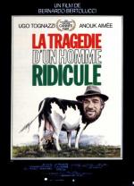 La Tragédie d un homme ridicule