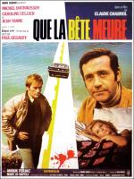 voir la fiche complète du film : Que la bête meure