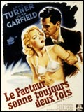 voir la fiche complète du film : Le Facteur sonne toujours deux fois