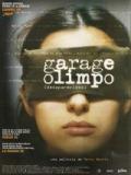 voir la fiche complète du film : Garage Olimpo