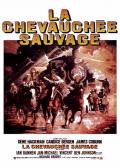 voir la fiche complète du film : La Chevauchée sauvage