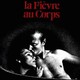 photo du film La Fièvre au corps