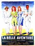 voir la fiche complète du film : La Belle Aventure