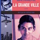 photo du film La Grande ville