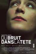 voir la fiche complète du film : Du bruit dans la tête