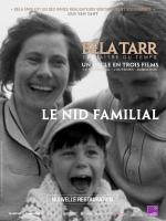 voir la fiche complète du film : Le Nid familial