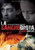 voir la fiche complète du film : La Sangre Brota (sang impur)