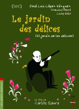 voir la fiche complète du film : Le Jardin des délices