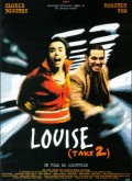 voir la fiche complète du film : Louise (Take 2)