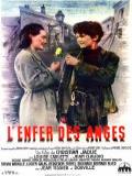 voir la fiche complète du film : L Enfer des anges