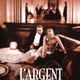 photo du film L'Argent