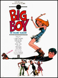 voir la fiche complète du film : Big boy