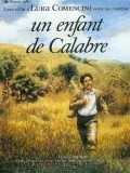 voir la fiche complète du film : Un enfant de Calabre