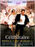 voir la fiche complète du film : Le Célibataire