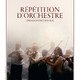 photo du film Répétition d'orchestre