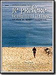 voir la fiche complète du film : Je prefere le bruit de la mer