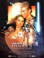 Star Wars : Épisode II - L Attaque Des Clones