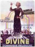 voir la fiche complète du film : Divine