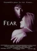 voir la fiche complète du film : Fear