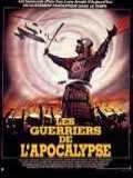 voir la fiche complète du film : Les Guerriers de l Apocalypse