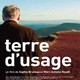 photo du film Terre D'Usage