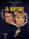 voir la fiche complète du film : La Rupture