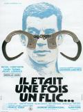 voir la fiche complète du film : Il était une fois un flic