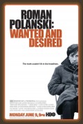 Roman Polanski : Wanted and Desired