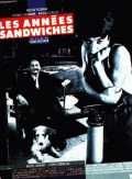 voir la fiche complète du film : Les Années sandwiches