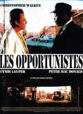 voir la fiche complète du film : Les Opportunistes