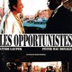 photo du film Les Opportunistes