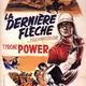 photo du film La dernière flèche