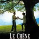 photo du film Le Chêne