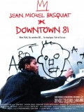 voir la fiche complète du film : Downtown 81