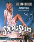 voir la fiche complète du film : Swing Shift