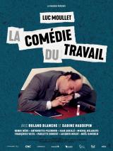 voir la fiche complète du film : La Comédie du travail