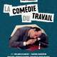 photo du film La Comédie du travail