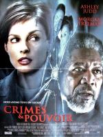 voir la fiche complète du film : Crimes et pouvoir