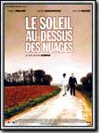 voir la fiche complète du film : Le Soleil au-dessus des nuages