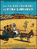 voir la fiche complète du film : La Vie peu ordinaire de Dona Linhares