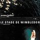 photo du film Le Stade de Wimbledon