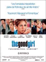 voir la fiche complète du film : The Good Girl