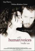 voir la fiche complète du film : Till Human Voices Wake Us